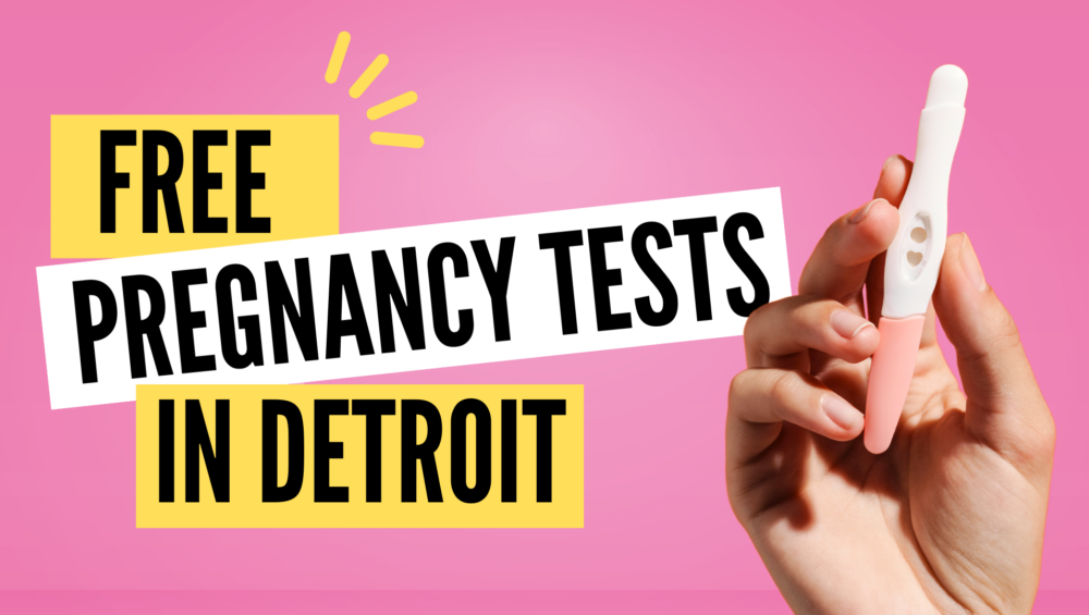 Image of woman holding a pregnancy test in her hand with bold text on the left hand side that reads, "free pregnancy tests in Detroit". This image is the header image for Problem Pregnancy Center's blog article, Free Pregnancy Tests in Detroit.