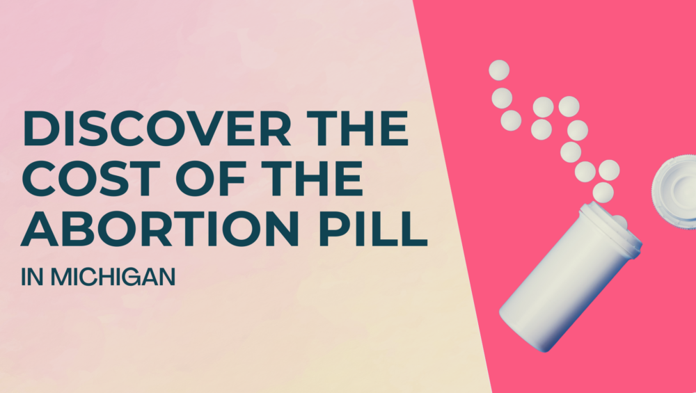 Cost of abortion pill in Michigan - Free pregnancy test and ultrasound services at Problem Pregnancy Center in Southfield.