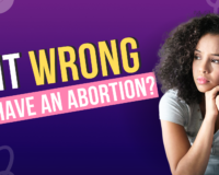 Is it wrong to get an abortion?